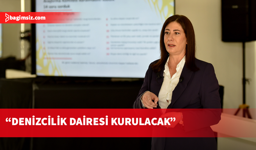 CTP, Denizcilik Politikaları’nı açıkladı