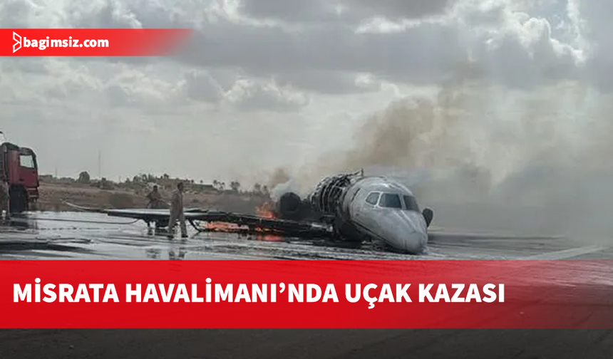Libya'nın Misrata kentinde özel bir uçağın iniş sırasında pistten çıktığı bildirildi