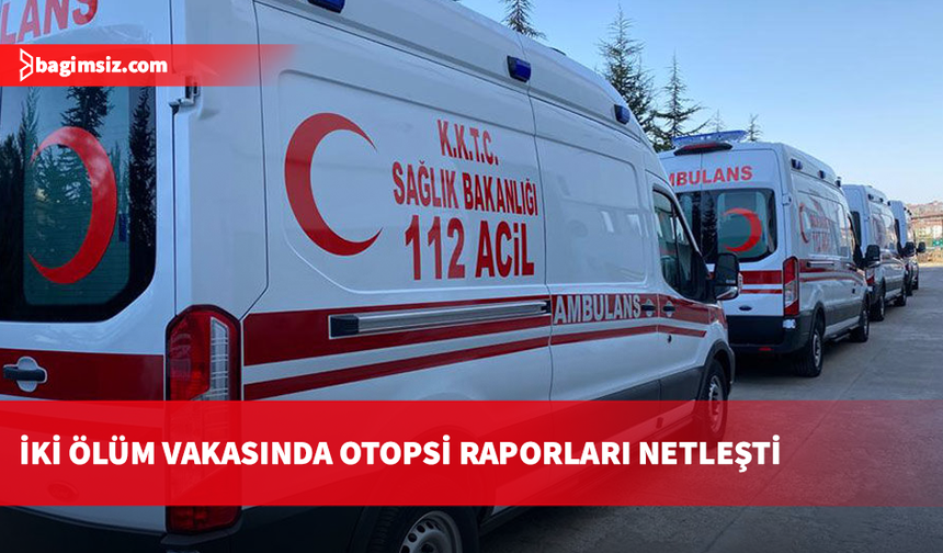 Polisten iki ölüm açıklaması: Veli Çelik ve Tahsin Öksüz'ün otopsileri yapıldı