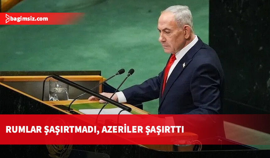 BM’de Netanyahu protestosu: Güney Kıbrıs ve Azerbaycan’ın tutumu dikkat çekti