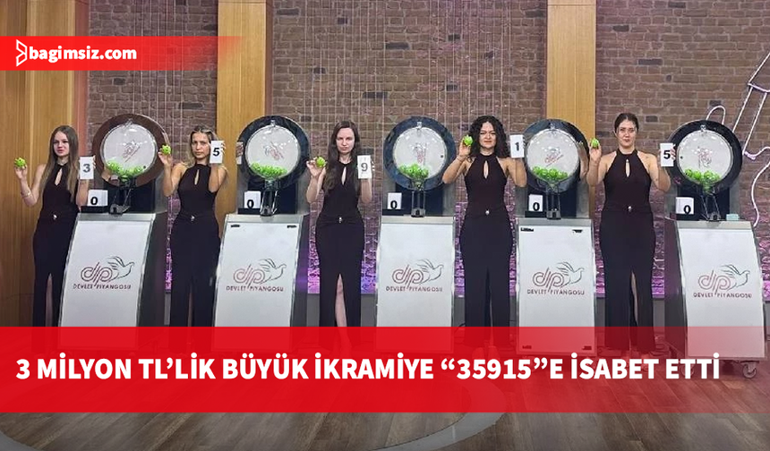 3 milyon TL'lik büyük ikramiye ‘35915’ numaralı bilete isabet etti