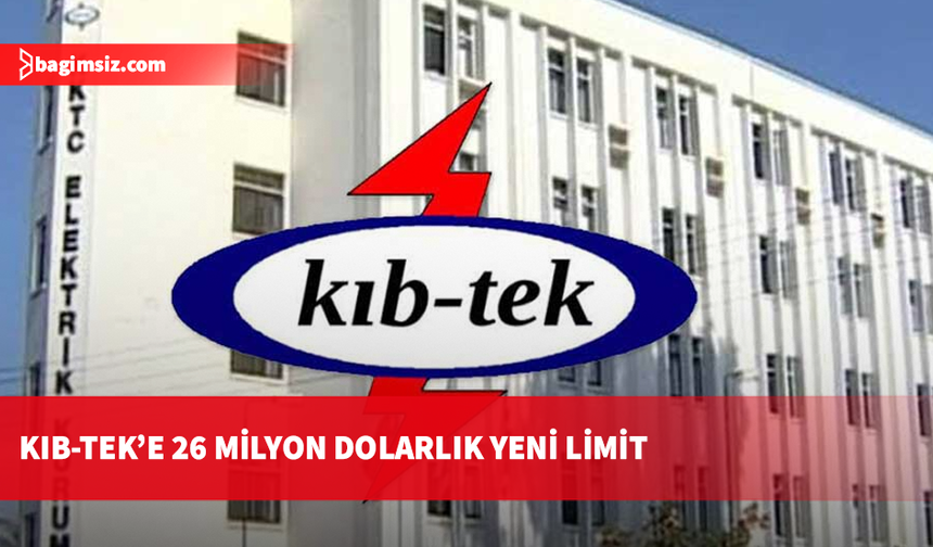 Bakanlar Kurulu’ndan KIB-TEK’e 26 milyon dolar, 470 milyon TL ve 8,5 milyon euroluk limit