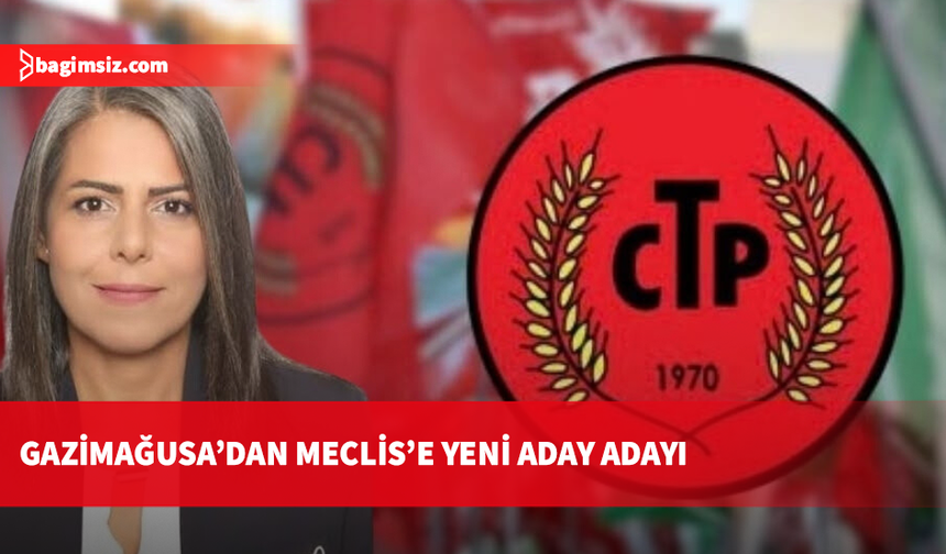CTP'de Mağusa için yeni aday adayı: Mine Karaca milletvekili aday adayı oldu!