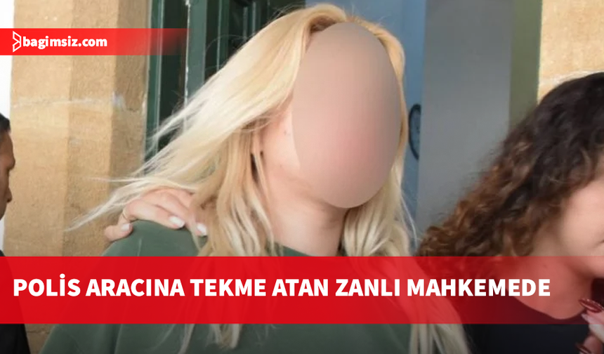 Polis aracına tekme atan zanlı teminata bağlandı