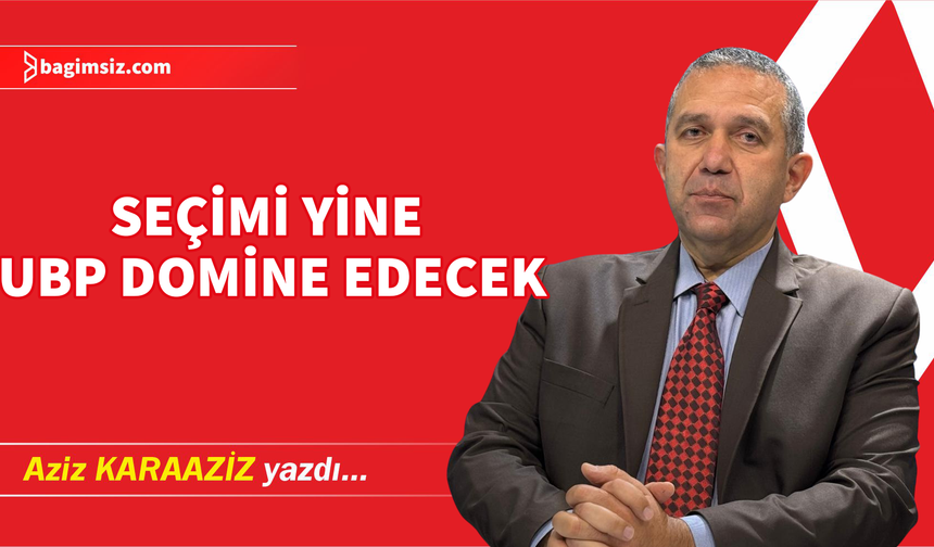 Seçimi yine UBP domine edecek