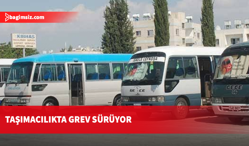Kar-İş ile Maliye masadan uzlaşısız kalktı: Taşımacılıkta grev sürüyor