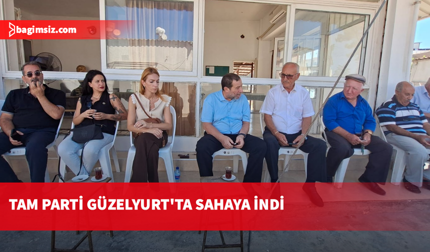 TAM PARTİ Güzelyurt’ta sahaya indi: Serdar Denktaş ve heyeti vatandaşla buluştu