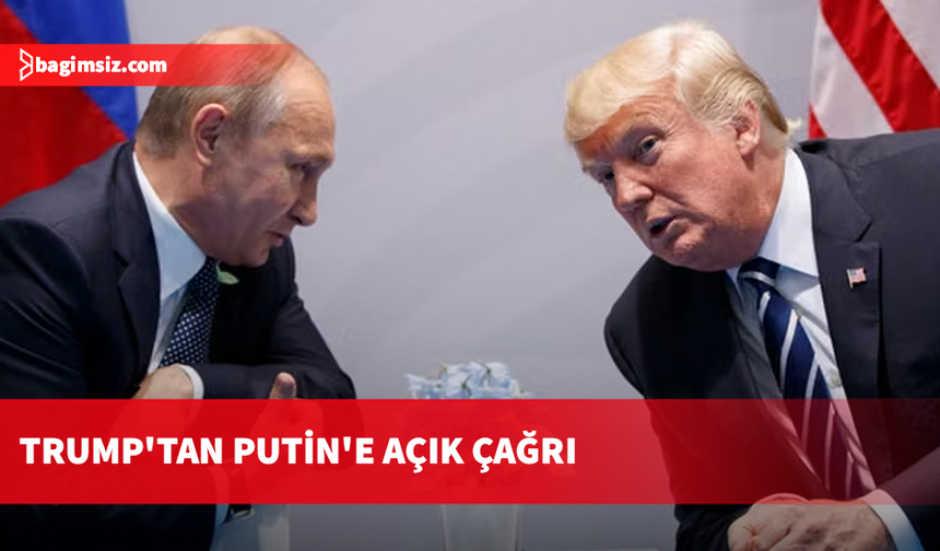 Trump'tan BM Genel Kurulu öncesi Putin'e net çağrı: Savaşı sonlandır