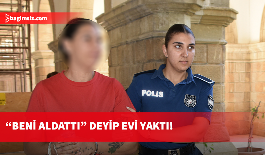 Yatak odasında iç çamaşarı gördü, sevgilisinin evini yaktı...