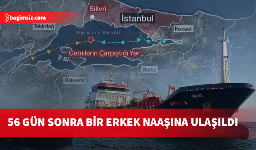 Marmara’daki gemi kazasında bir erkek naaşına ulaşıldı