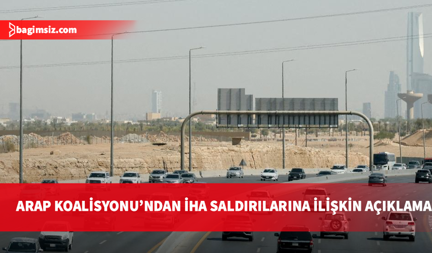 Arap Koalisyonu: Suudi Arabistan'a yönelik 6 füze ve İHA saldırısı önlendi