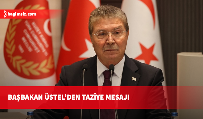 Başbakan Üstel'den İstanbul'daki sel için taziye: Türkiye’nin acısı bizim de acımızdır