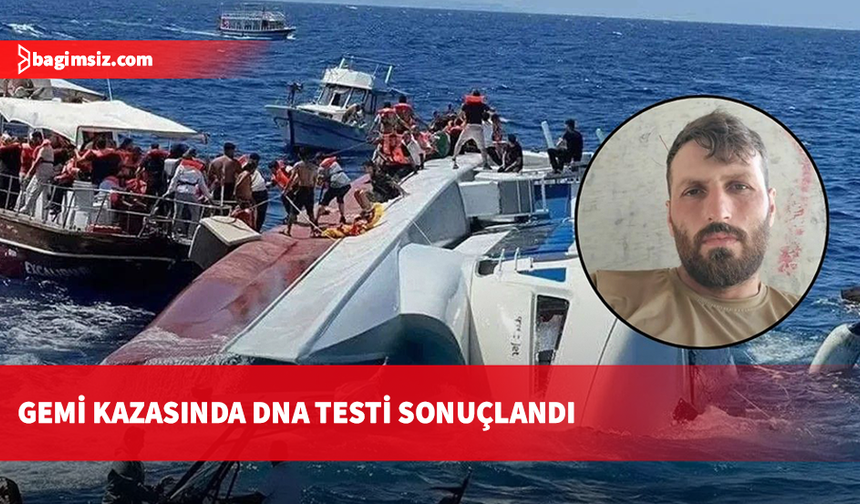 Gemi kazasında kimlik tespiti: Naaşın Mustafa Demir'e ait olduğu belirlendi