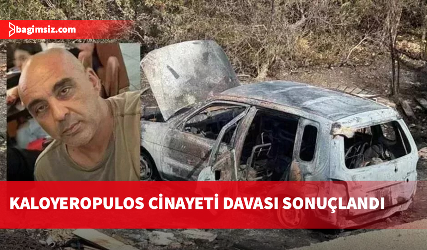 Kaloyeropulos cinayetinde dört sanığa müebbet hapis