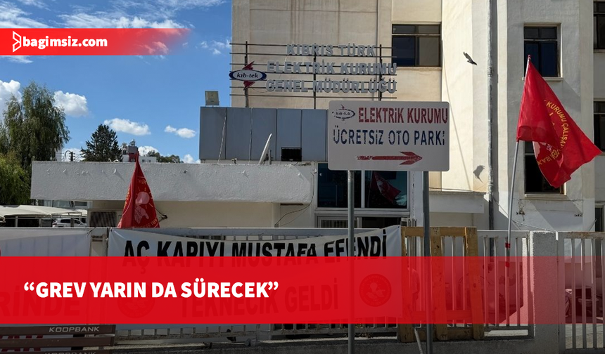 EL-SEN: Görüşme talebi gelmedi, grev yarın da sürecek