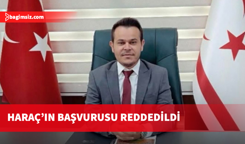 YDP’nin LTB Başkan adayı Özkul Haraç’ın başvurusu kabul edilmedi