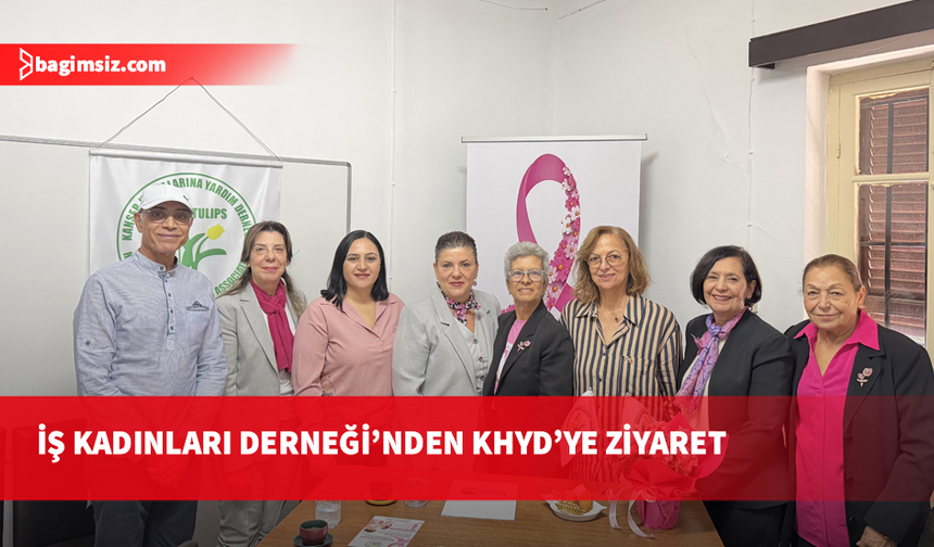 İş Kadınları Derneği'nden KHYD'ye anlamlı ziyaret: Meme Kanseri Farkındalık Ayı'nda erken tanı vurgusu