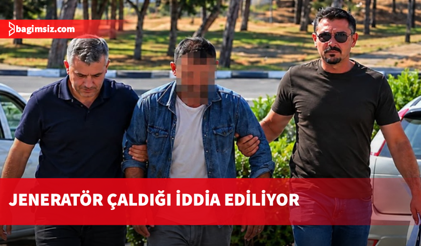 Apartman girişinde bulunan jeneratörü çaldığı iddia edilen zanlı 3 gün tutuklu kalacak