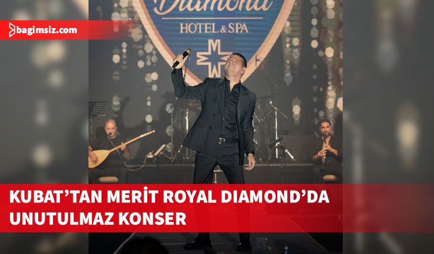 Kubat’tan Merit Royal Diamond’da unutulmaz konser verdi
