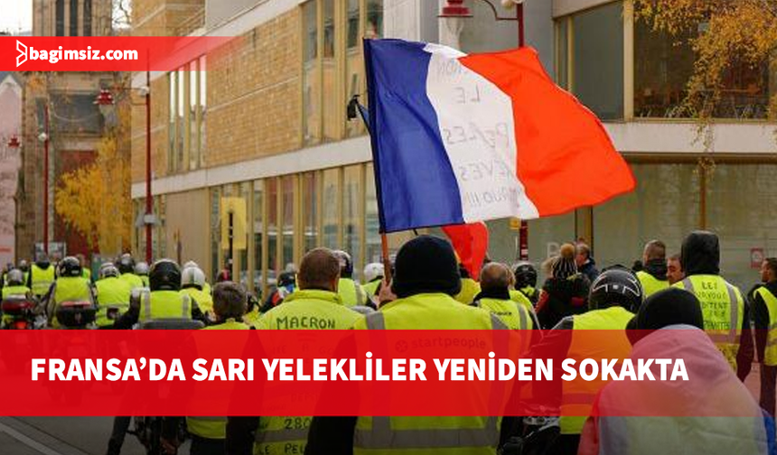 Fransa’da Sarı Yelekliler yeniden sokakta: 410 bin kişi katıldı
