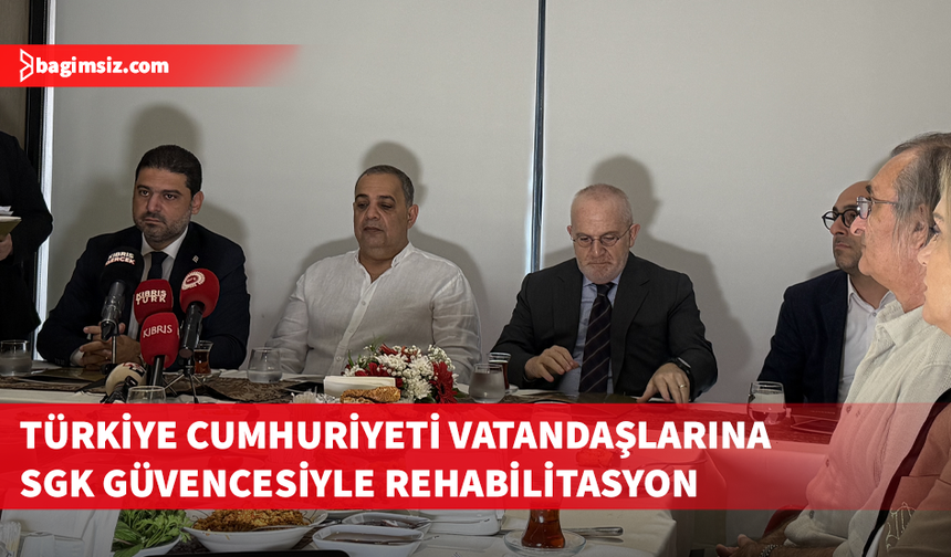 KKTC’deki Türkiye vatandaşları SGK kapsamında Romatem rehabilitasyon hizmetlerinden yararlanabilecek
