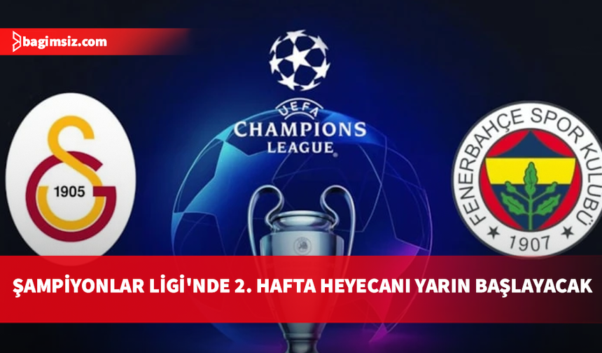 UEFA Şampiyonlar Ligi'nde 2. hafta heyecanı yarın başlayacak: Galatasaray, Barcelona'yı ağırlayacak
