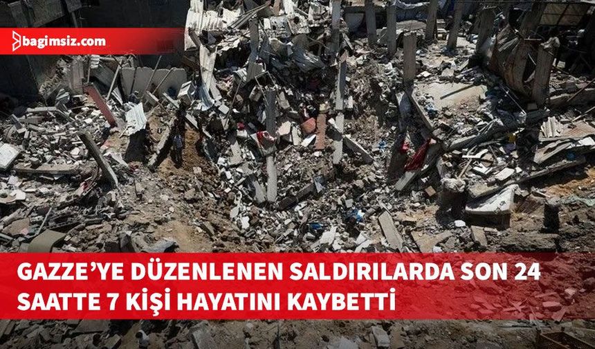 İsrail'in ateşkese rağmen son 24 saatte Gazze'ye düzenlediği saldırılarda 7 kişi hayatını kaybetti