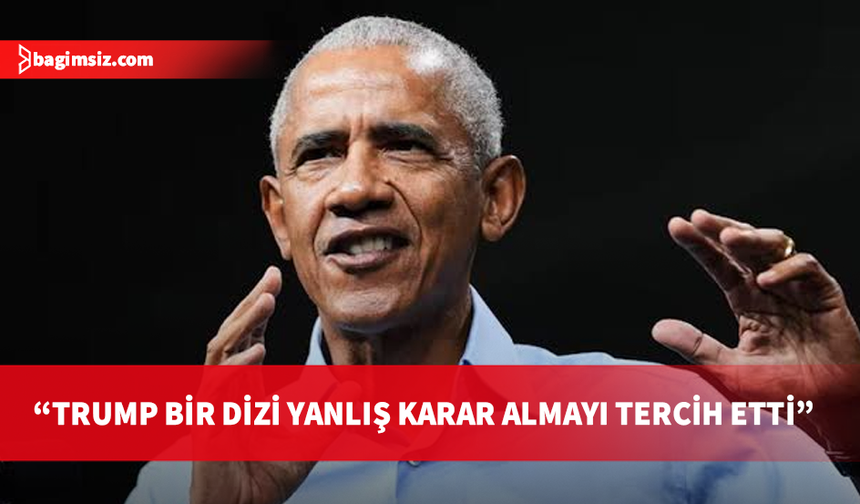 Eski ABD Başkanı Obama'dan Trump'ın "kimsenin istemediği gereksiz bir savaşı başlattığı" iddiası