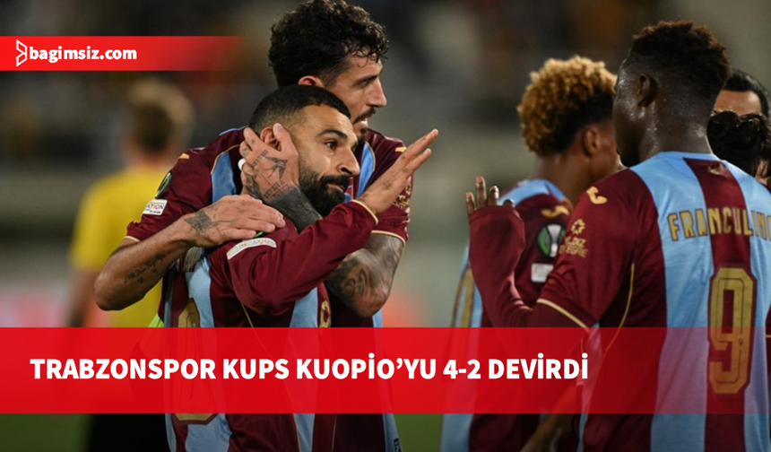 Trabzonspor KuPS Kuopio'yu 4 golle geçti
