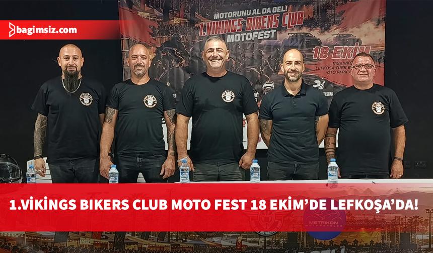 Lefkoşa'da adrenalin tavan yapacak: 1. Vikings Moto Fest 18 Ekim'de start alıyor!